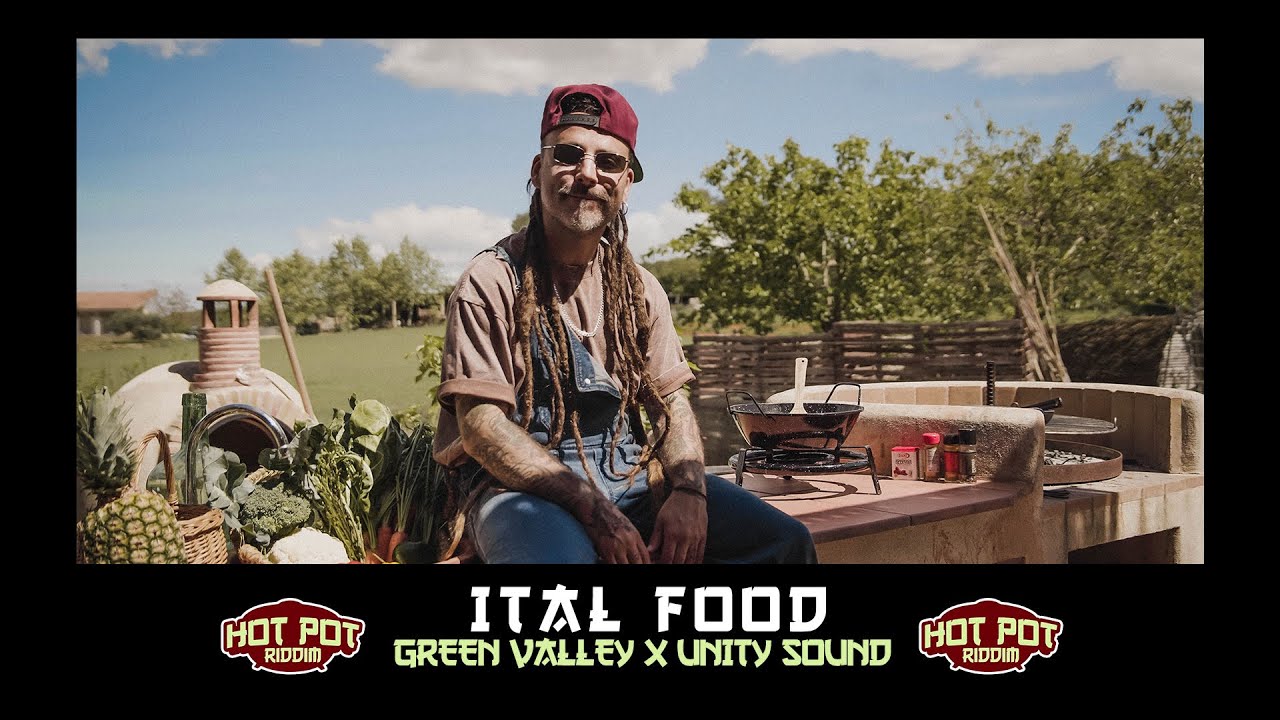 Green Valley x Unity Sound - Ital Food [4/26/2024]